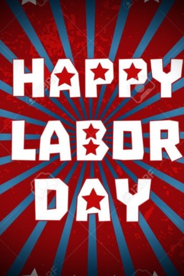 Happy Labor Day!